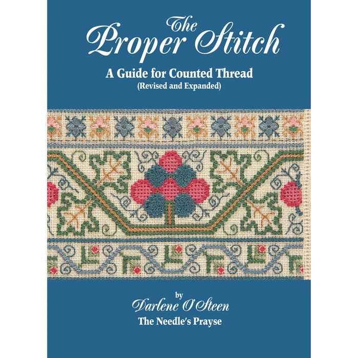 The Proper Stitch: A Guide for Counted Thread - (PDF) Digital Download